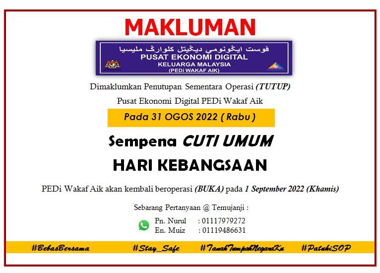 cuti umum 31 ogog 2022